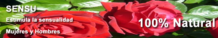 sensu 100% natural, estimula la sensualidad en hombres y mujeres